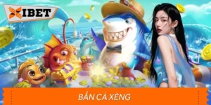 Bắn Cá Xèng XIBET - Săn Boss Siêu To, Rinh Ngay Jackpot Khủng