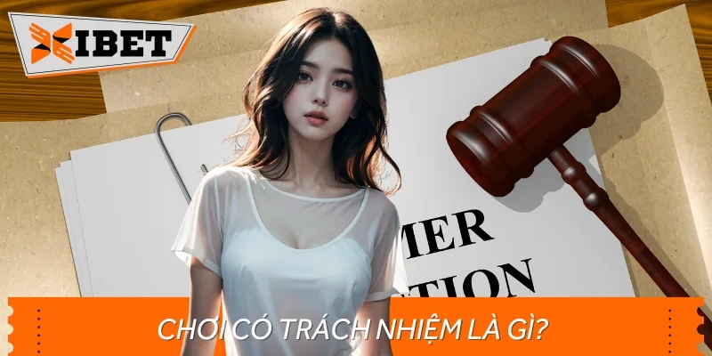 Chơi có trách nhiệm là quy định quan trọng đối với mọi game thủ