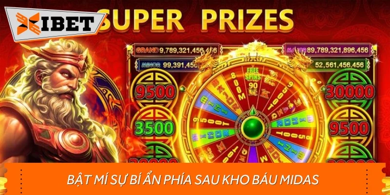 Bật mí sự bí ẩn phía sau kho báu Midas