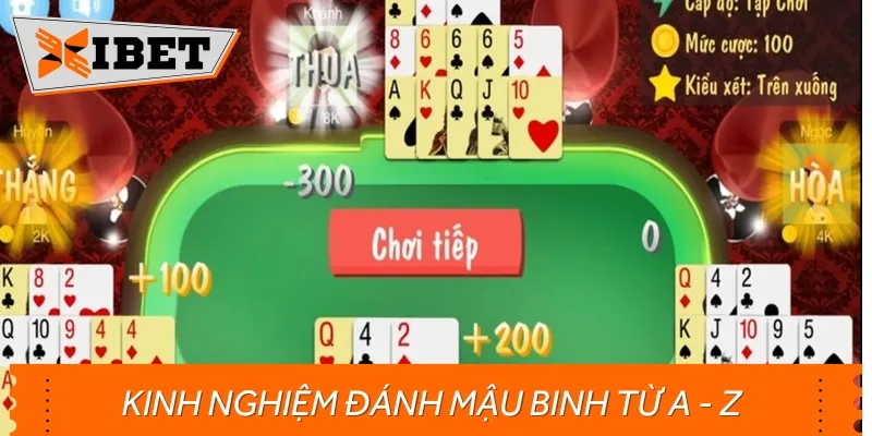 Cần nắm rõ các kinh nghiệm đánh Mậu Binh để chiến thắng trong trò chơi này