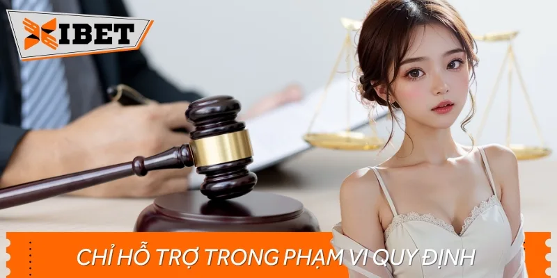 Nhà cái sẽ hỗ trợ và miễn trừ trách nhiệm cho hội viên trong phạm vi quy định