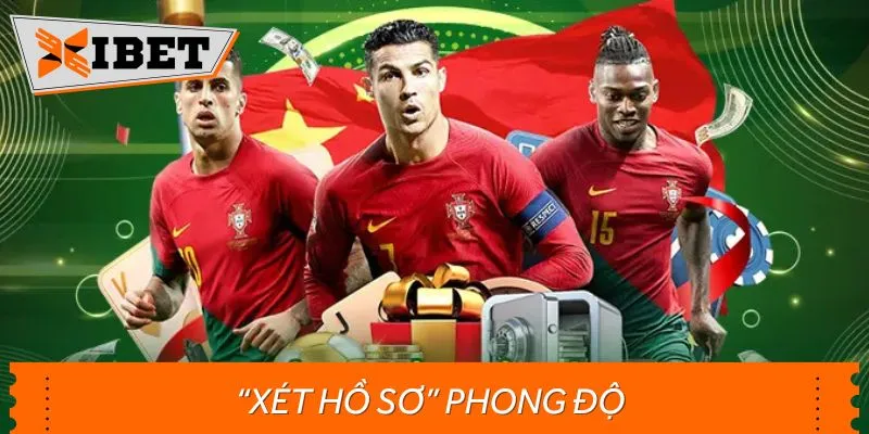 Cách nhận diện kèo dễ thắng dễ nhất là dựa vào phong độ đội tuyển